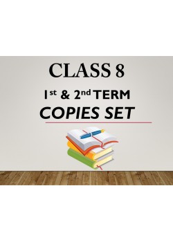 Class 8 - 1st & 2nd Term Copies Set - Hyderi Public School 
